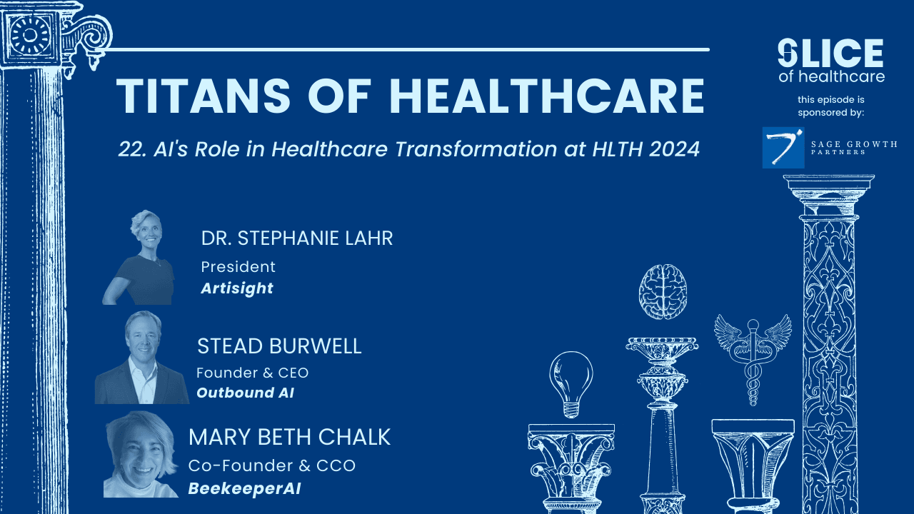 22 – AI’s Role in Healthcare Transformation at HLTH 2024 - cover image