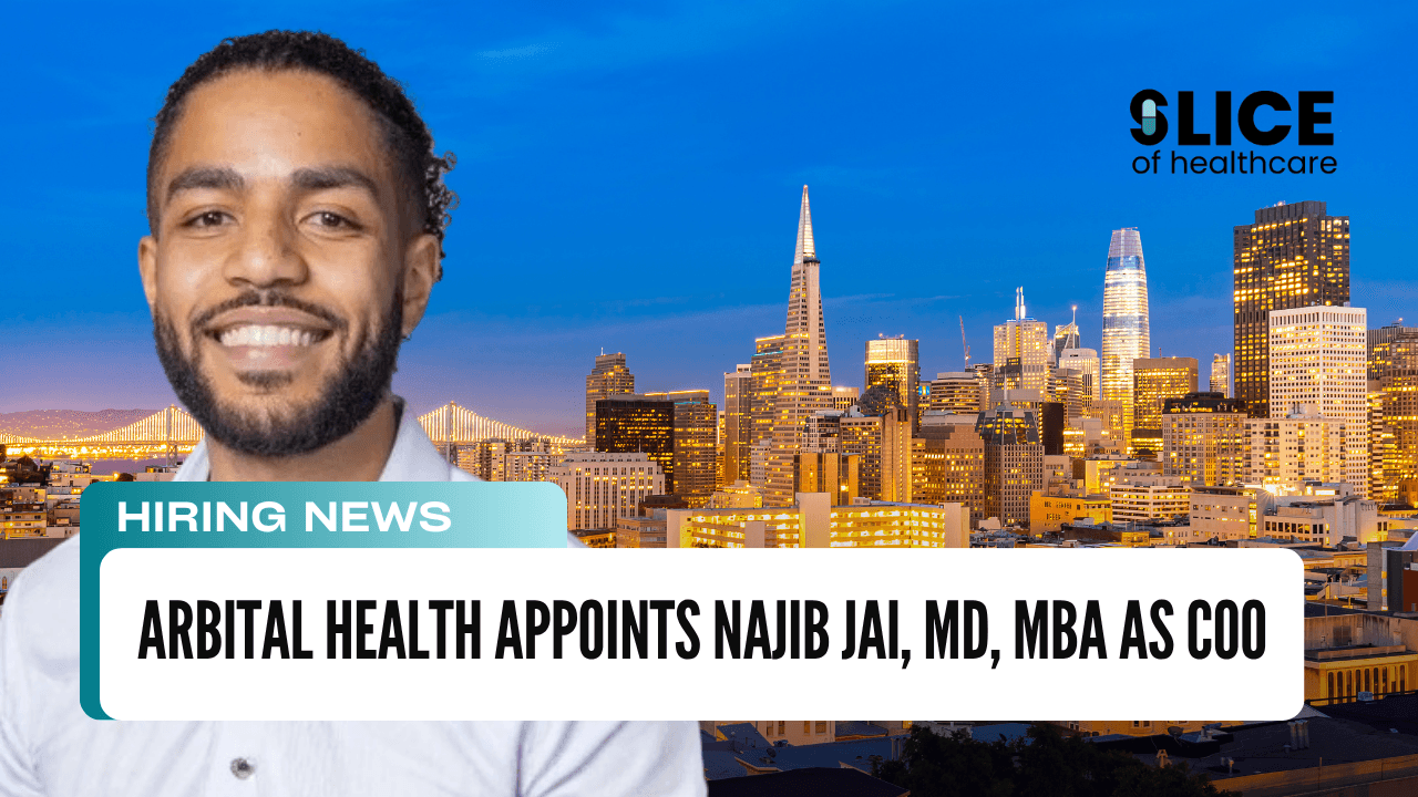 Arbital Health Appoints Najib Jai, MD, MBA as COO
