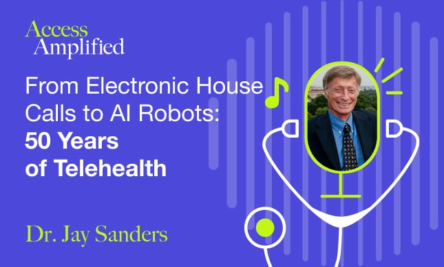 #6 - From Electronic House Calls to AI Robots: 50 Years of Telehealth, with Dr. Jay Sanders - cover image