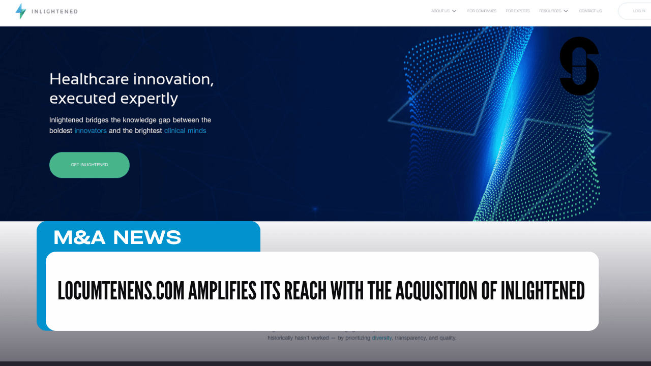 LocumTenens.com Amplifies Its Reach with the Acquisition of Inlightened