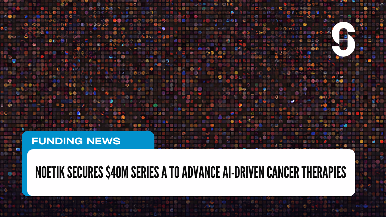 Noetik Secures $40M Series A to Advance AI-Driven Cancer Therapies