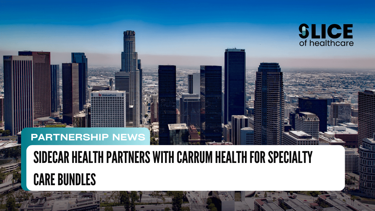 Sidecar Health Partners with Carrum Health for Specialty Care Bundles