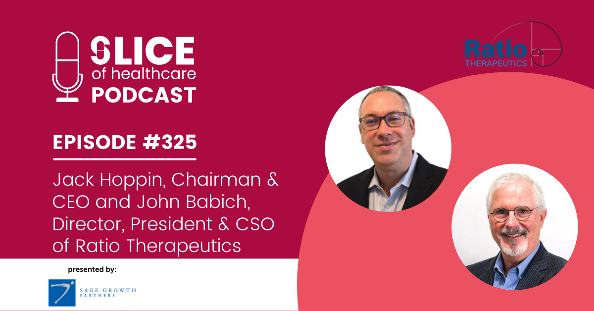 #325 - Jack Hoppin and John Babich of Ratio Therapeutics