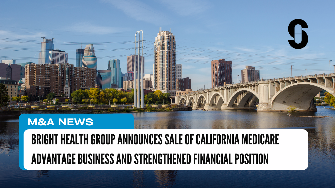 Bright Health Group Announces Sale of California Medicare Advantage ...